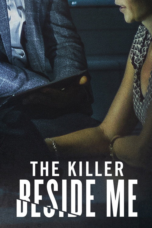 The Killer Beside Me постер