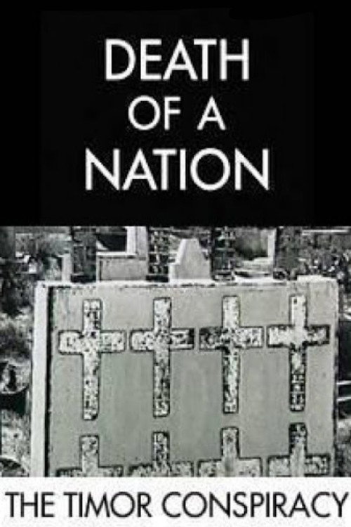 Death of a Nation: The Timor Conspiracy постер