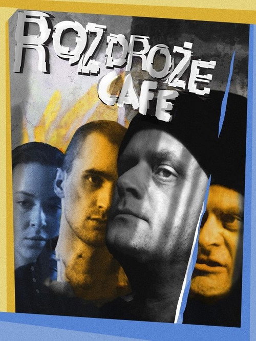 Rozdroże Café постер