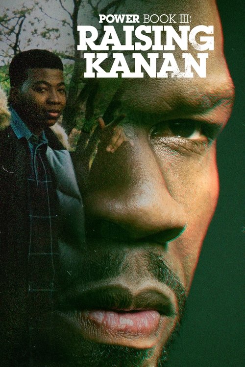 Power Book III: Raising Kanan постер