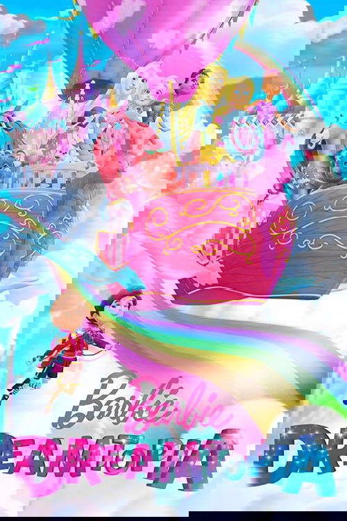 Barbie Dreamtopia постер