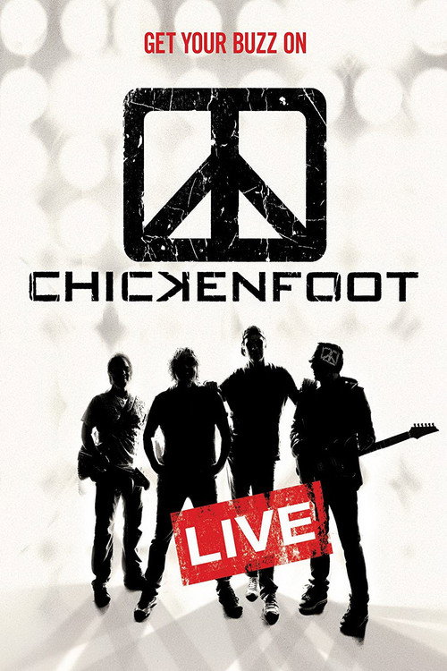 Chickenfoot - Get Your Buzz On постер