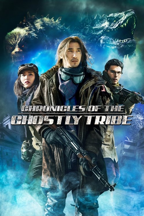 Chronicles of the Ghostly Tribe постер