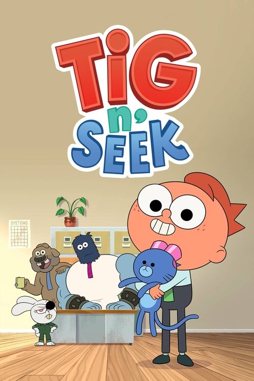 Tig n' Seek постер