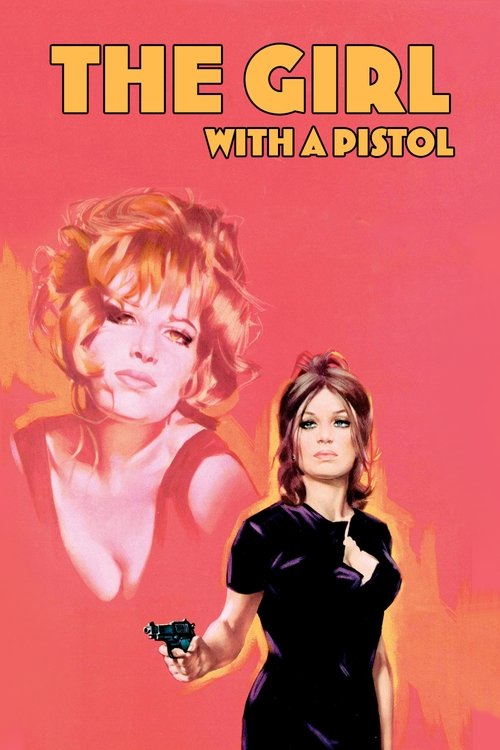 The Girl with a Pistol постер