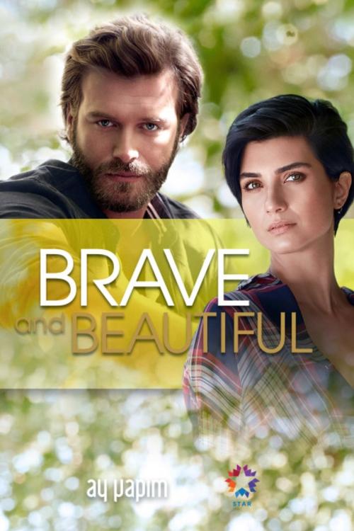Brave and Beautiful постер