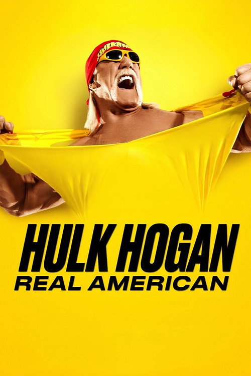 Hulk Hogan: Real American постер