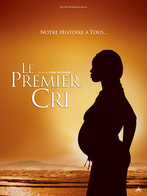 Le Premier Cri постер