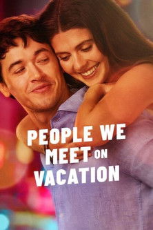 People We Meet on Vacation постер