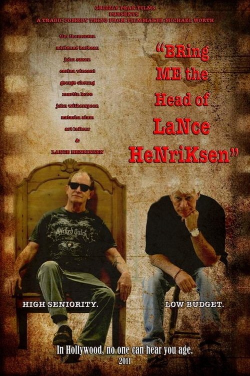 Bring Me the Head of Lance Henriksen постер