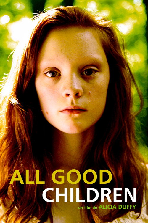 All Good Children постер
