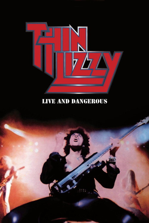 Thin Lizzy: Live and Dangerous постер
