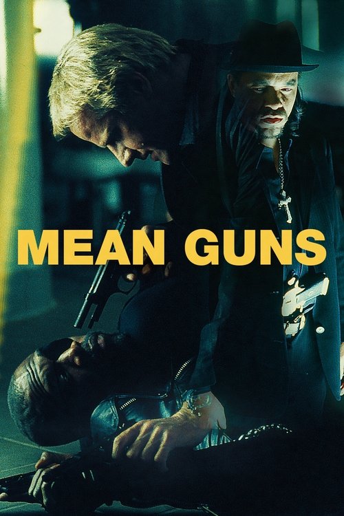 Mean Guns постер