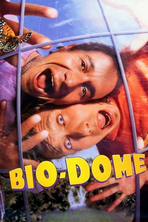 Bio-Dome постер