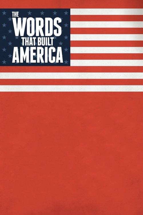 The Words That Built America постер
