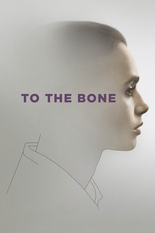 To the Bone постер