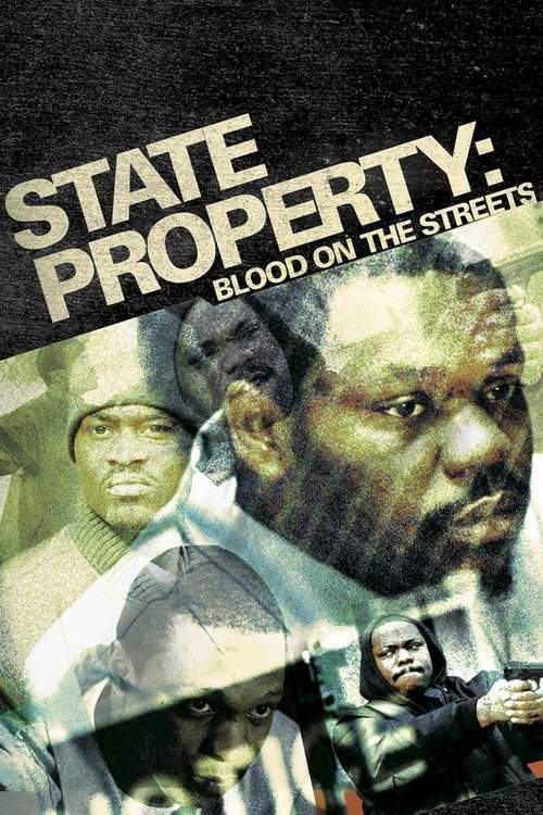 State Property: Blood on the Streets постер