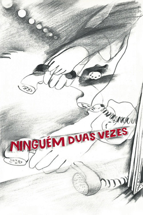 Ninguém Duas Vezes постер