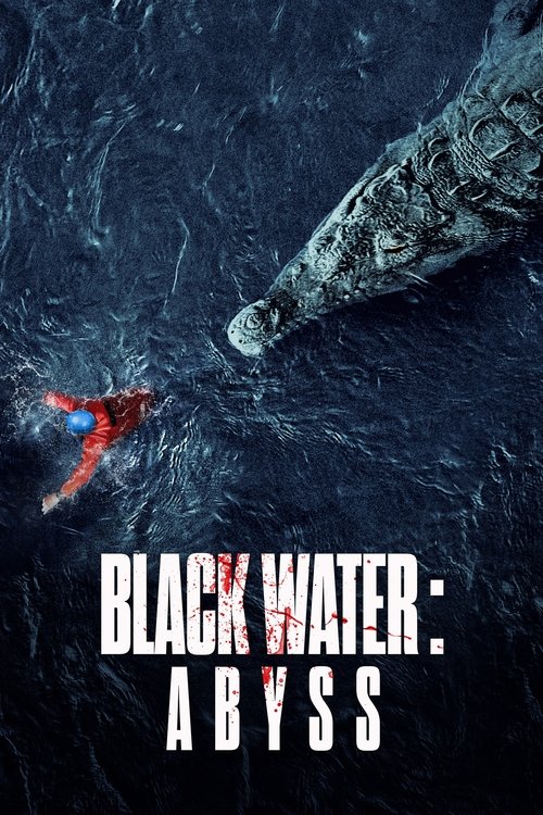 Black Water: Abyss постер