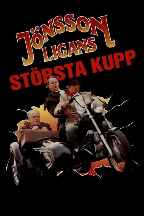 The Jönsson Gang's Greatest Robbery постер