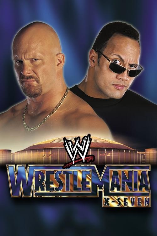 WWE WrestleMania X-Seven постер