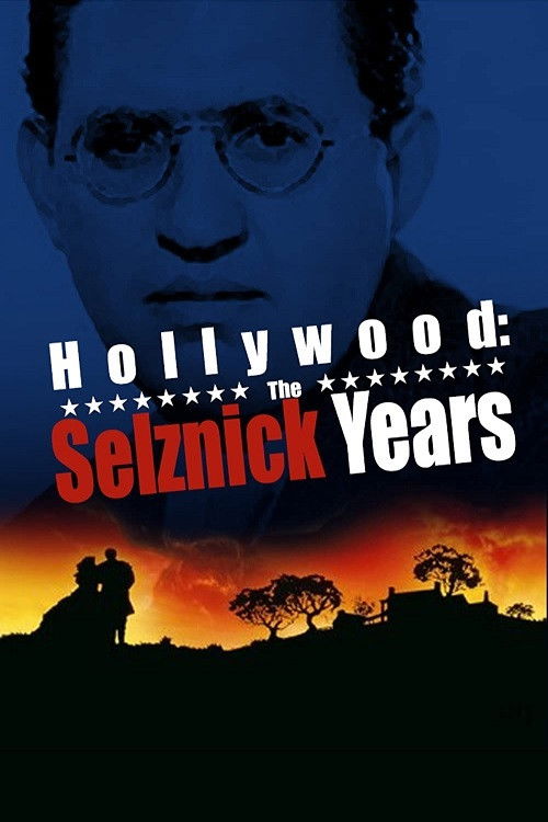 Hollywood: The Selznick Years постер