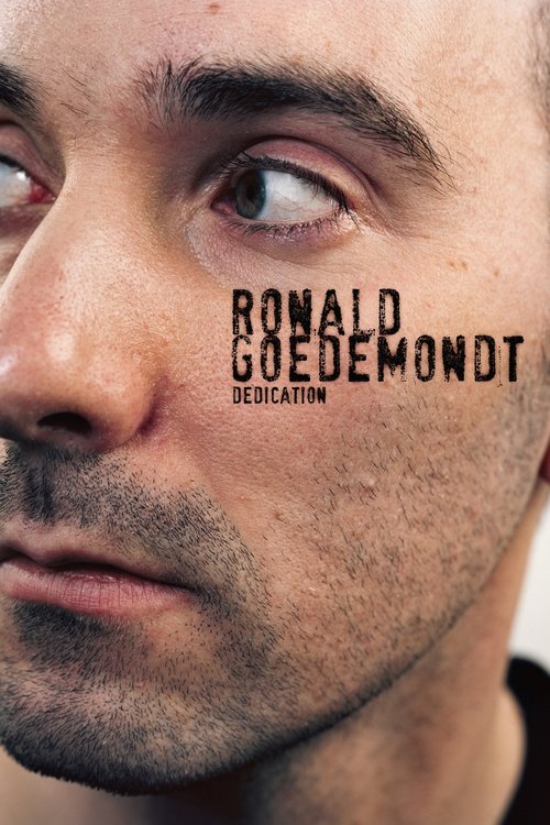 Ronald Goedemondt: Dedication постер