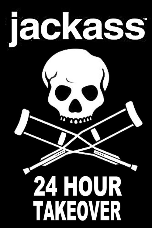 Jackass: 24 Hour Takeover постер