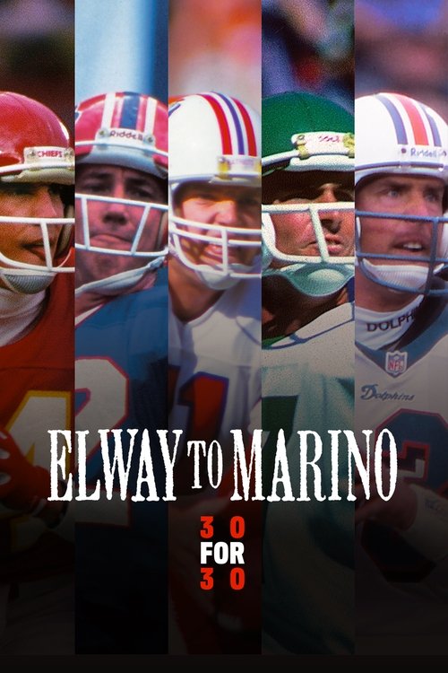 Elway To Marino постер