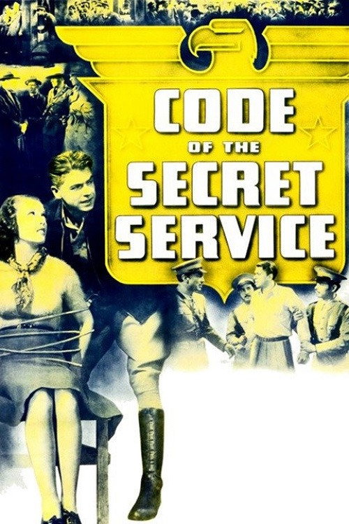 Code of the Secret Service постер
