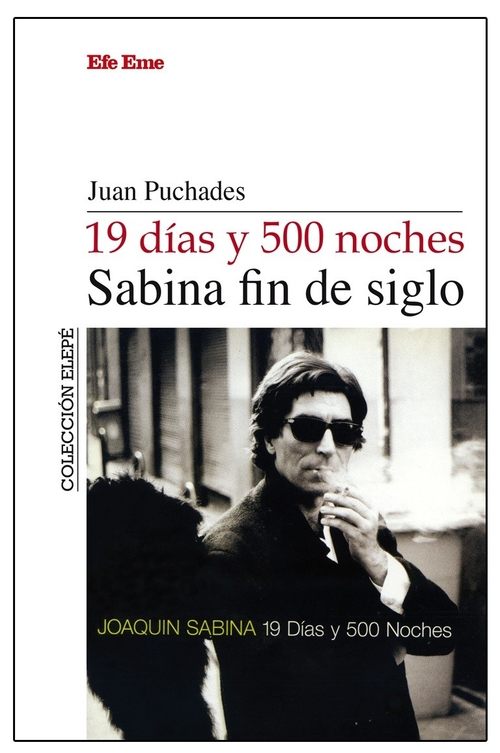 Joaquin Sabina - 19 Days and 500 Nights постер