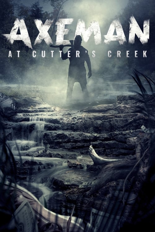 Axeman at Cutter's Creek постер