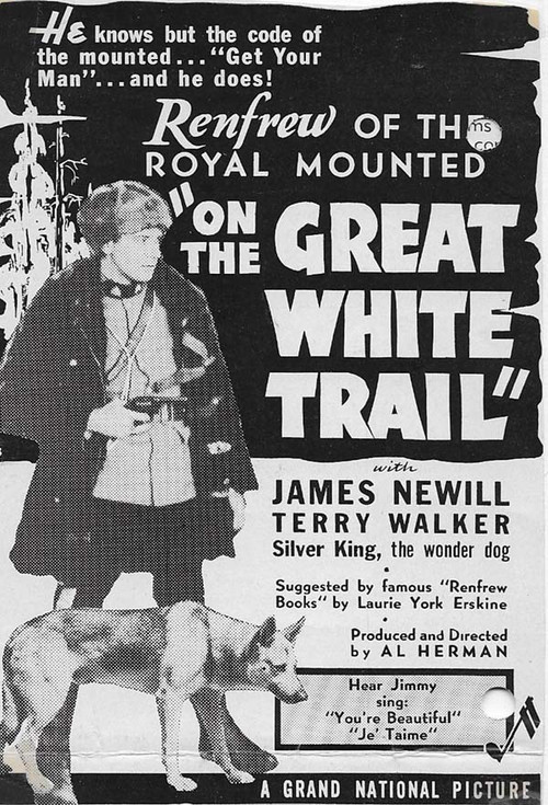 On the Great White Trail постер