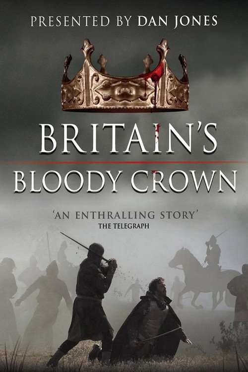 Britain's Bloody Crown постер