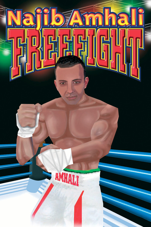 Najib Amhali: Freefight постер