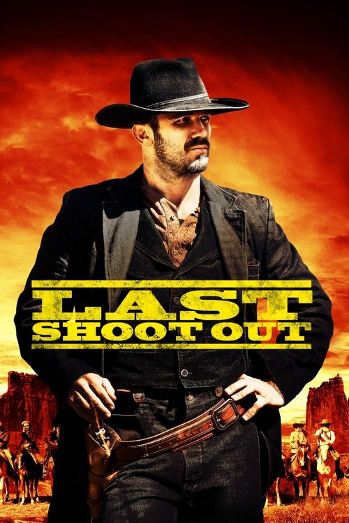 Last Shoot Out постер