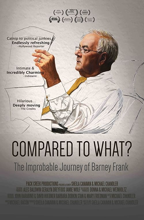 Compared To What: The Improbable Journey of Barney Frank постер