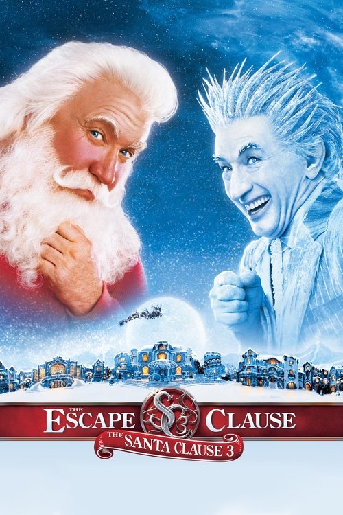 The Santa Clause 3: The Escape Clause постер