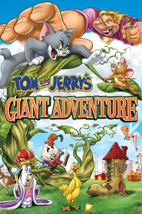Tom and Jerry's Giant Adventure постер