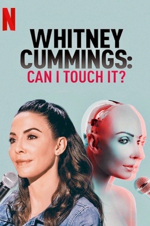 Whitney Cummings: Can I Touch It? постер