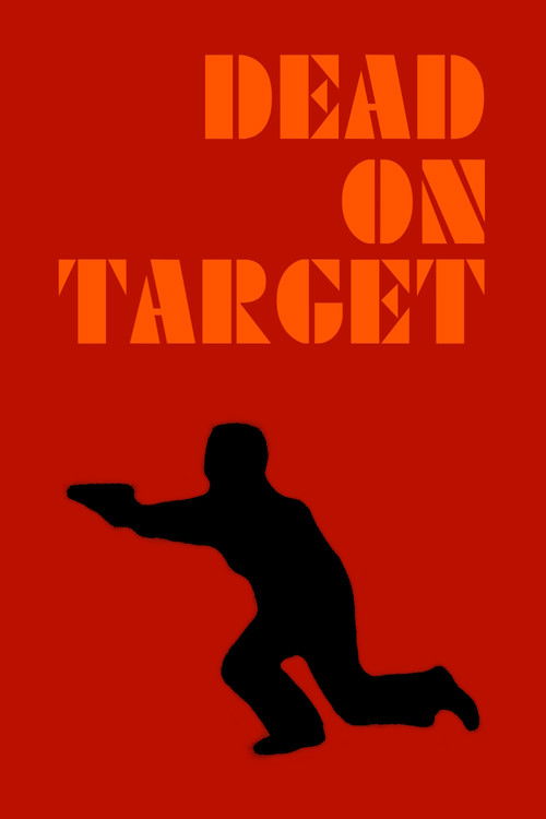 Dead on Target постер