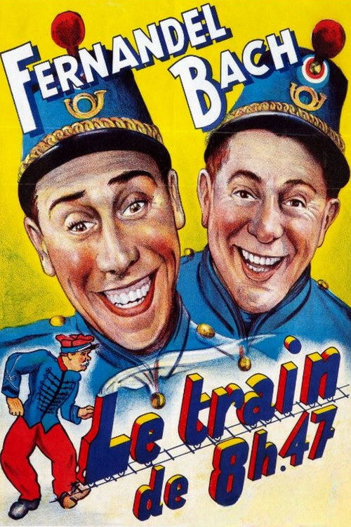 Le train de 8 H 47 постер