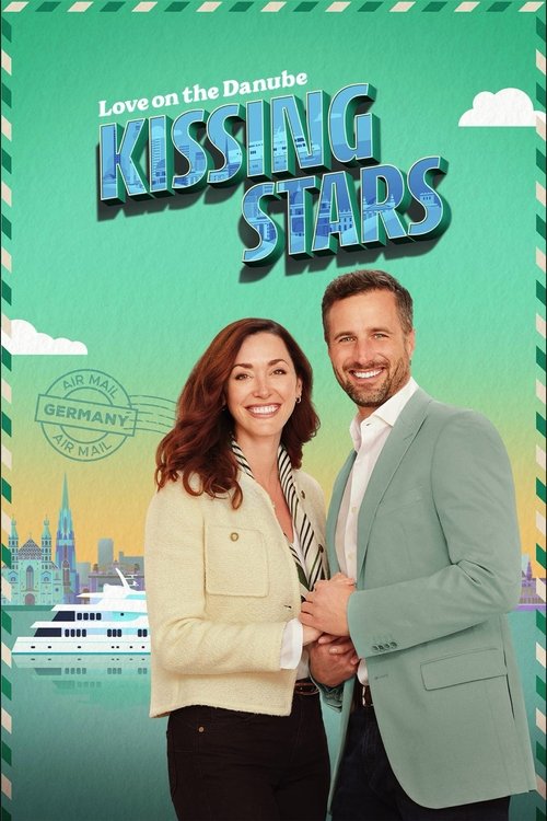 Love on the Danube: Kissing Stars постер