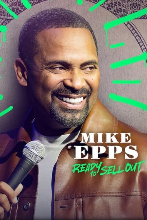 Mike Epps: Ready to Sell Out постер