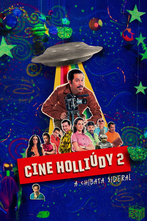 Cine Holliúdy 2: A Chibata Sideral постер