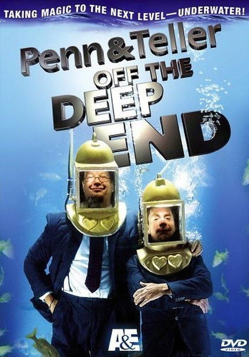 Penn & Teller: Off the Deep End постер