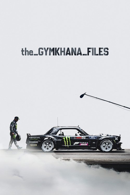 The Gymkhana Files постер