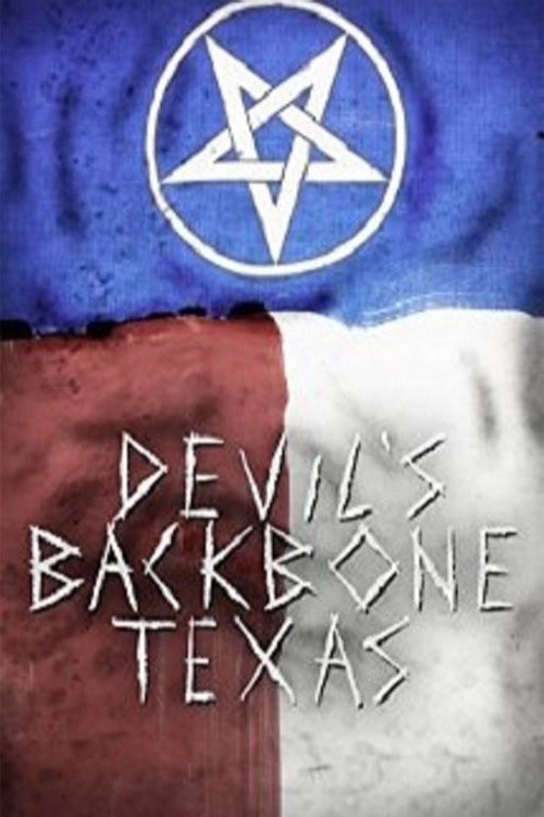 Devil's Backbone, Texas постер