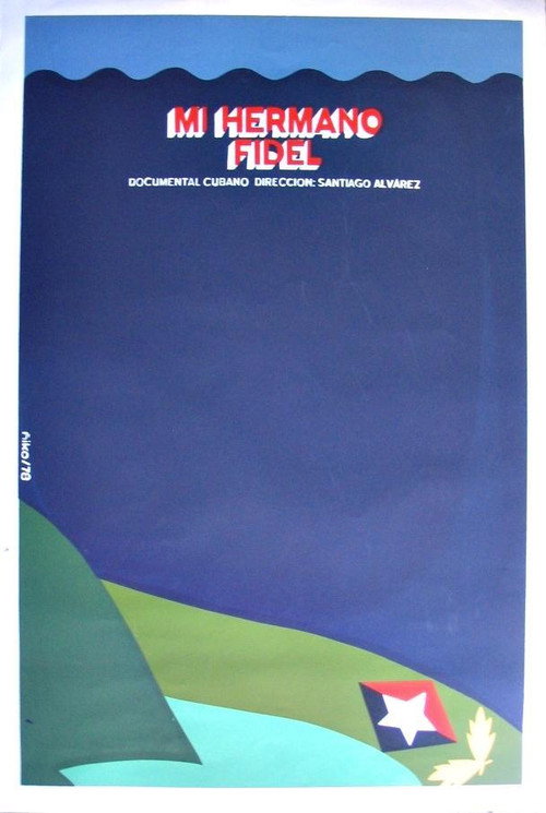 Mi hermano Fidel постер