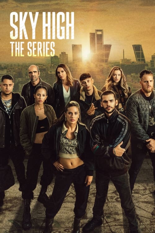 Sky High: The Series постер